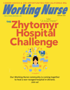 Cover of February issue of Working Nurse. Bright yellow with Zhytomyr Hospital Challenge in bold red letters